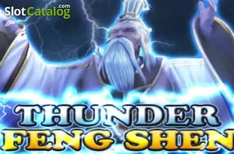 Thunder Feng Shen Parimatch